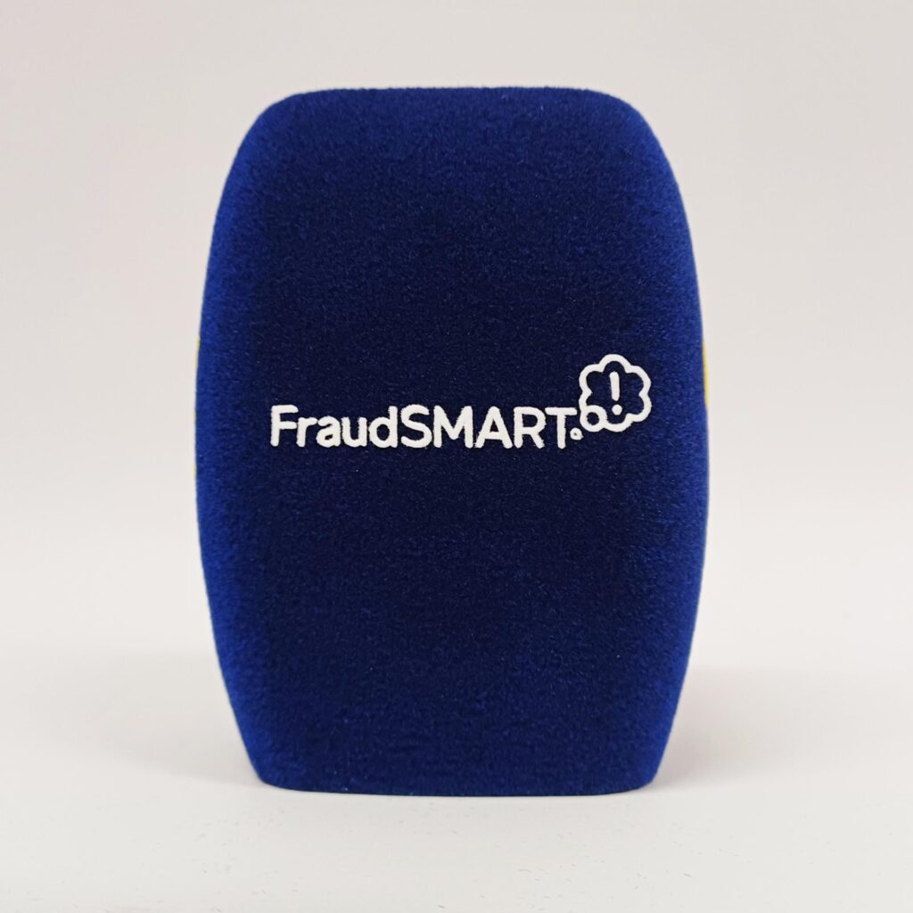 Photo of custom windscreen for Fraud SMART, IE - printed microphone windshield by MicWindshields.com